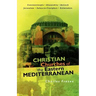 Christian Churches of the Eastern Mediterranean