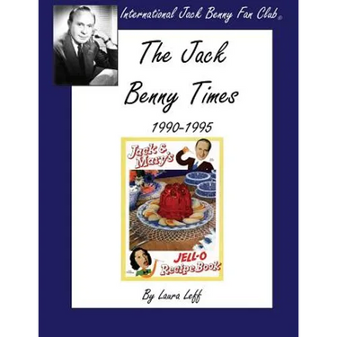 The Jack Benny Times 1990-1995