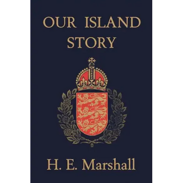 Our Island Story (Yesterday's Classics)
