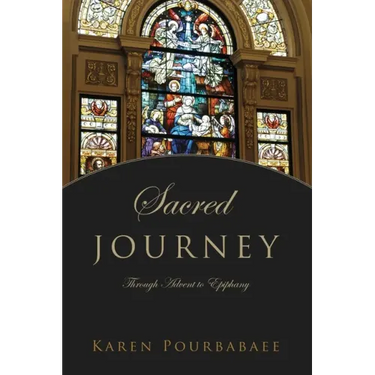 Sacred Journey: Through Advent to Epiphany