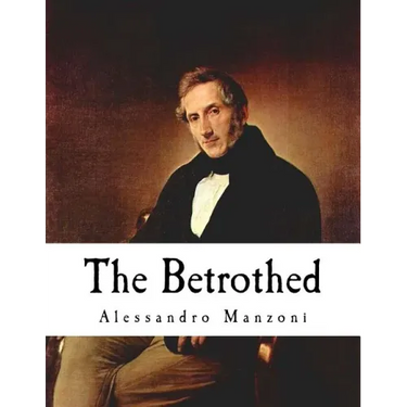 The Betrothed: I Promessi Sposi