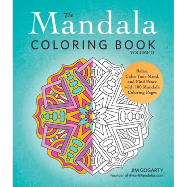 The Mandala Coloring Book, Volume II: Relax, Calm Your Mind, and Find Peace with 100 Mandala Coloring Pages