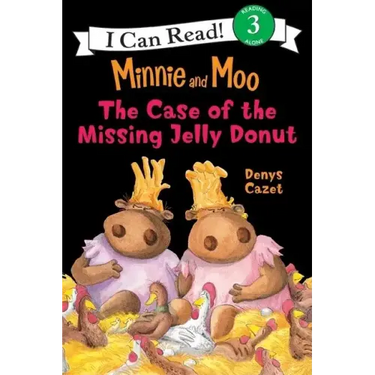 Minnie and Moo: The Case of the Missing Jelly Donut