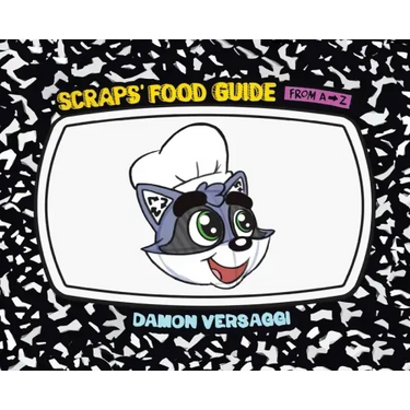 Scraps' Food Guide from A to Z