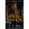 A Mage in Shadow