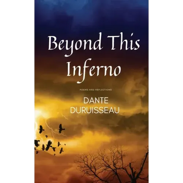 Beyond This Inferno