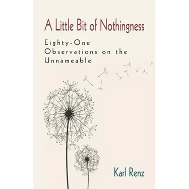 A Little Bit of Nothingness