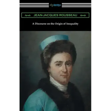 A Discourse on the Origin of Inequality (Translated by G. D. H. Cole)