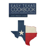 Easy Texas Cookbook: Authentic Southern Cooking