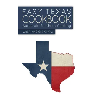 Easy Texas Cookbook: Authentic Southern Cooking