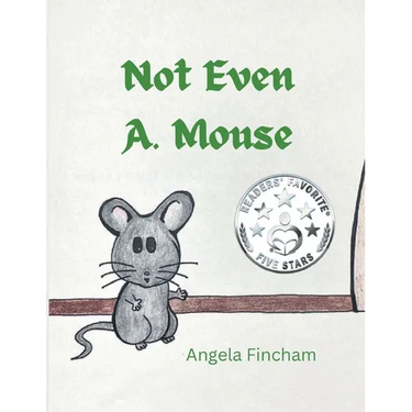 Not Even A. Mouse