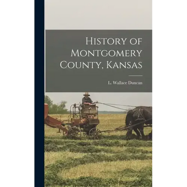 History of Montgomery County, Kansas