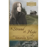 A Strand of Hope: A Great Depression Young Adult Christian Fiction Novella