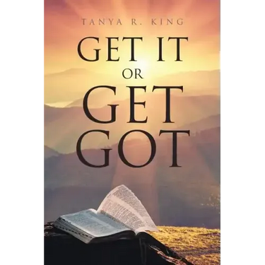 Get It or Get Got