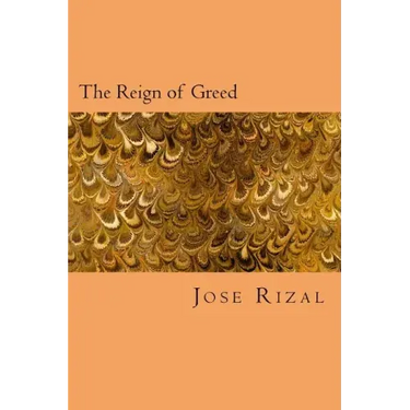 The Reign of Greed