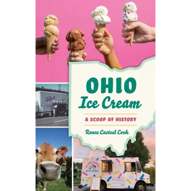 Ohio Ice Cream: A Scoop of History
