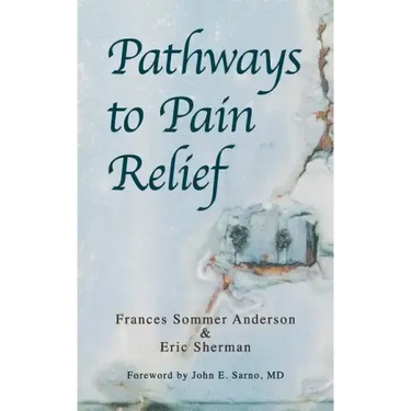 Pathways to Pain Relief