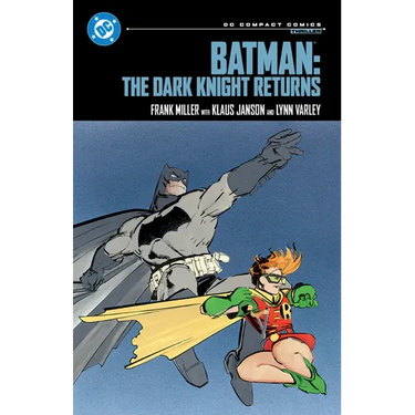 Batman: The Dark Knight Returns: DC Compact Comics Edition