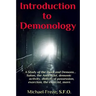 Introduction to Demonology: A Study of the Devil and Demons