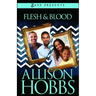Flesh and Blood