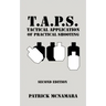 T.A.P.S. Tactical Application of Practical Shooting: Recognize the void in your tactical training
