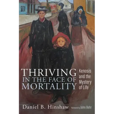 Thriving in the Face of Mortality: Kenosis and the Mystery of Life