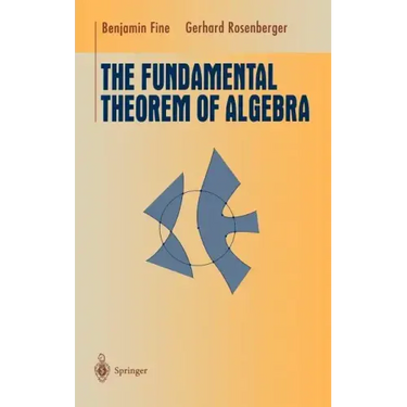 The Fundamental Theorem of Algebra