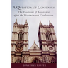 A Question of Consensus: The Doctrine of Assurance After the Westminster Confession
