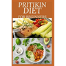 Pritikin Diet for Beginners: losing weight and maintaining a healthy fitness level and includes menu plans, tested recipes, and exercise routines