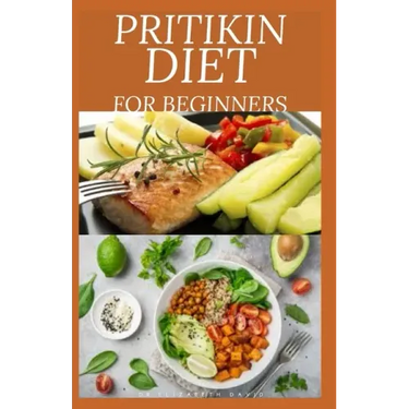Pritikin Diet for Beginners: losing weight and maintaining a healthy fitness level and includes menu plans, tested recipes, and exercise routines