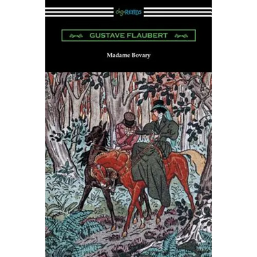 Madame Bovary (Translated by Eleanor Marx-Aveling with an Introduction by Ferdinand Brunetiere)