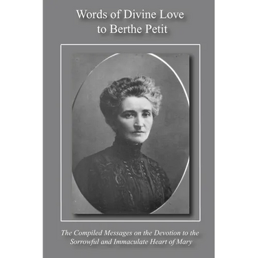 Words of Divine Love to Berthe Petit