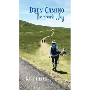 Buen Camino: The French Way