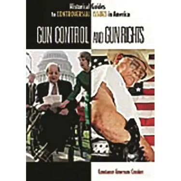 Gun Control and Gun Rights