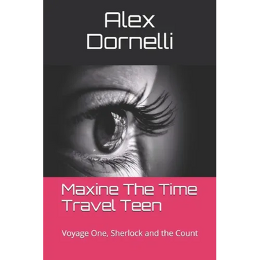 Maxine The Time Travel Teen: Voyage One, Sherlock and the Count