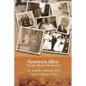 Newtown Alive: : Courage, Dignity, Determination