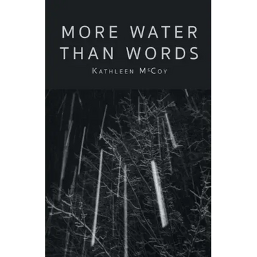 More Water Than Words