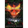 Shadows of Betrayal (The Shadow Realms, Book 3)