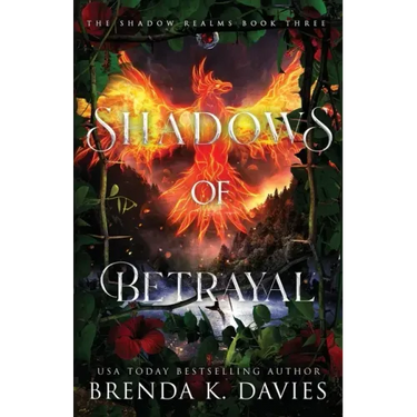 Shadows of Betrayal (The Shadow Realms, Book 3)
