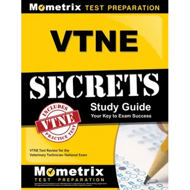 VTNE Secrets: VTNE Test Review for the Veterinary Technician National Exam