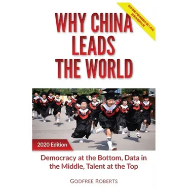 Why China Leads the World: Talent at the Top, Data in the Middle, Democracy at the Bottom