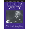 Understanding Eudora Welty