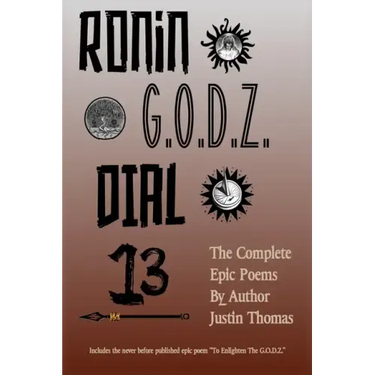 Ronin G.O.D.Z. Dial 13