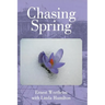 Chasing Spring