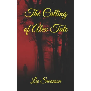 The Calling of Alex Tate
