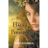 Olympian Confessions: Hades & Persephone
