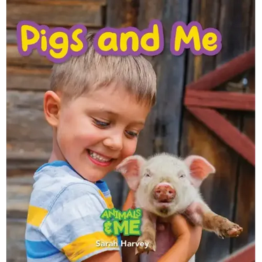 Pigs and Me: Animals and Me