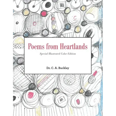 Poems from Heartlands: Special Illustrated Color Edition