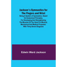 Jackson's Gymnastics for the Fingers and Wrist; being a system of gymnastics, based on anatomical principles, for developing and strengthening the mus