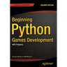 Beginning Python Games Development, Second Edition: With Pygame